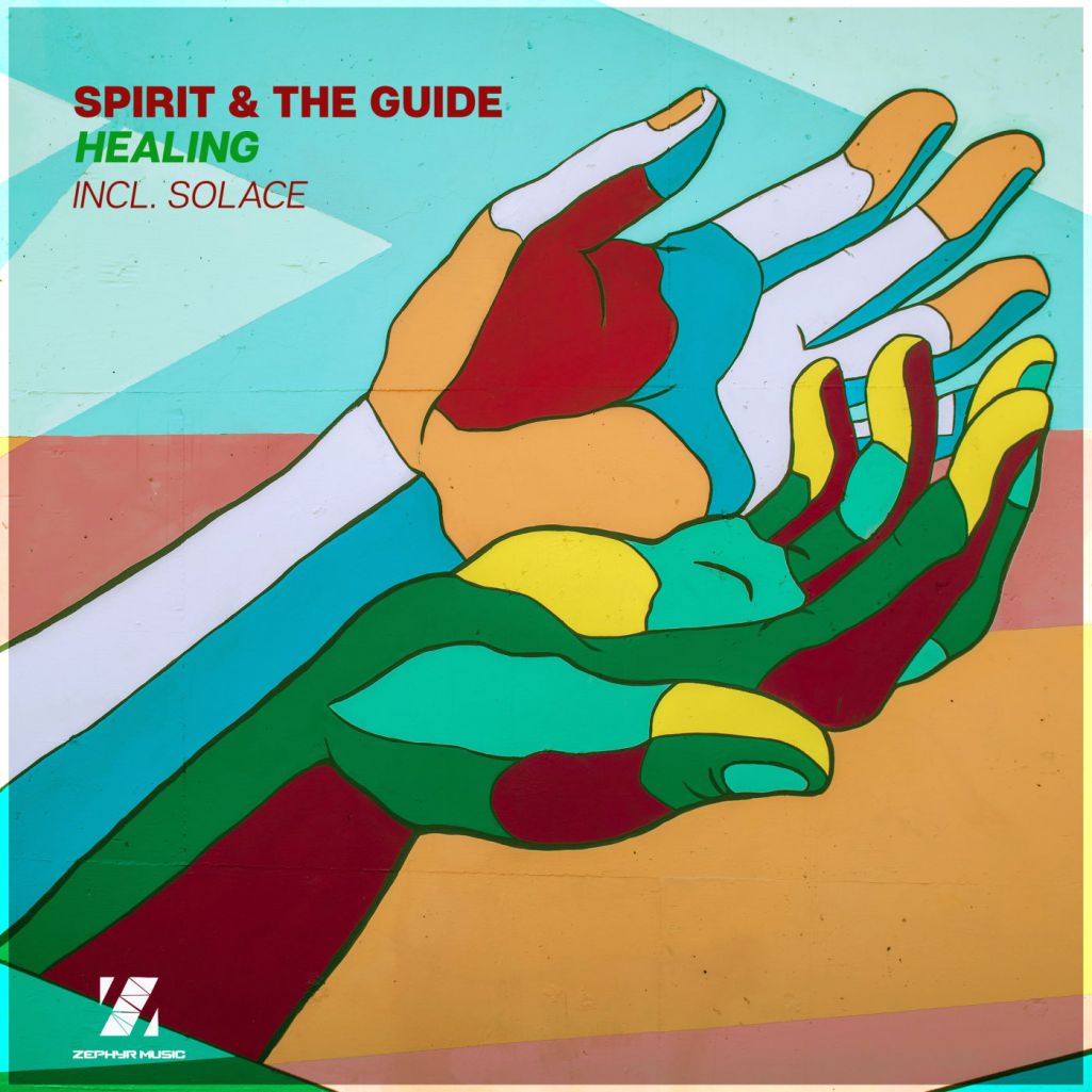 Spirit & The Guide - Healing [ZMR106]